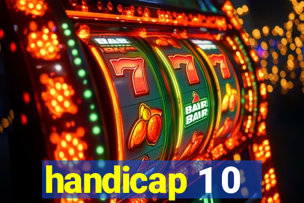 handicap 1 0