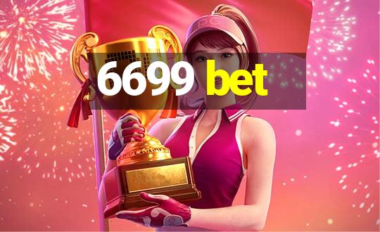 6699 bet