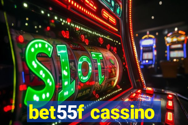 bet55f cassino