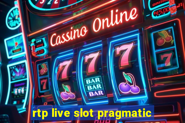 rtp live slot pragmatic