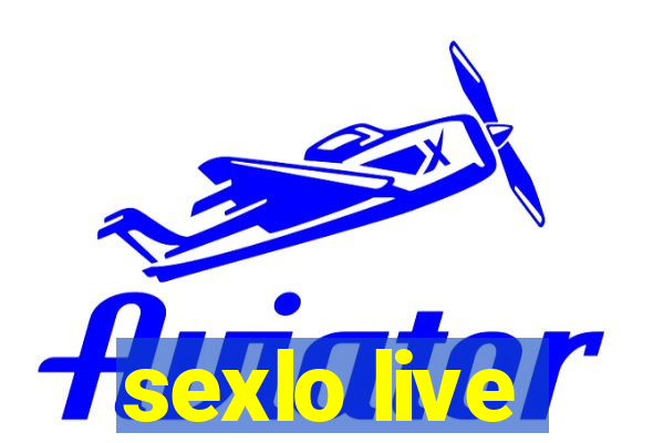 sexlo live