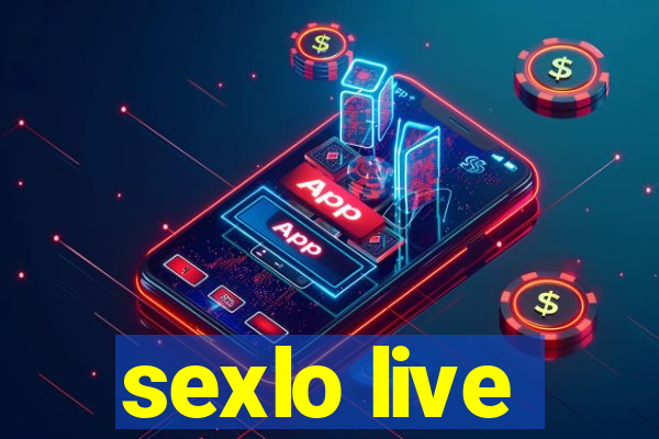 sexlo live