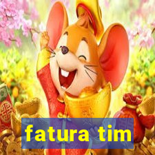 fatura tim