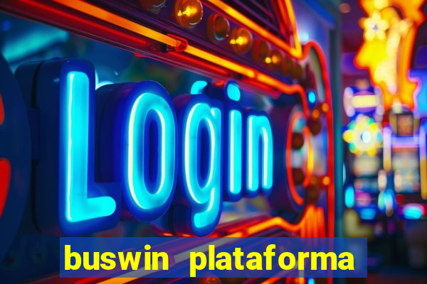 buswin plataforma de jogos