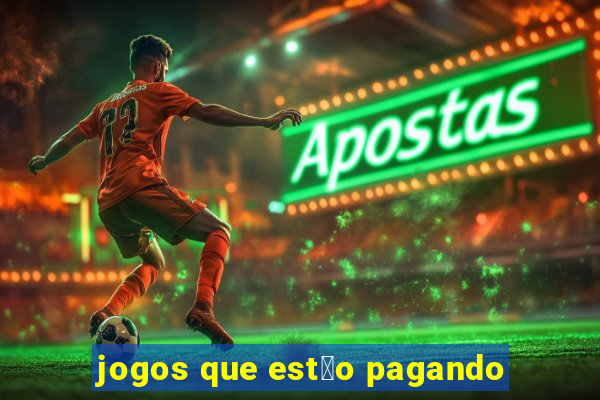 jogos que est茫o pagando