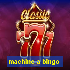 machine a bingo