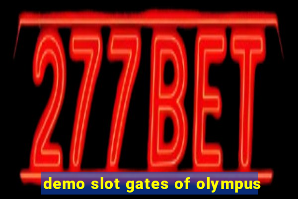 demo slot gates of olympus