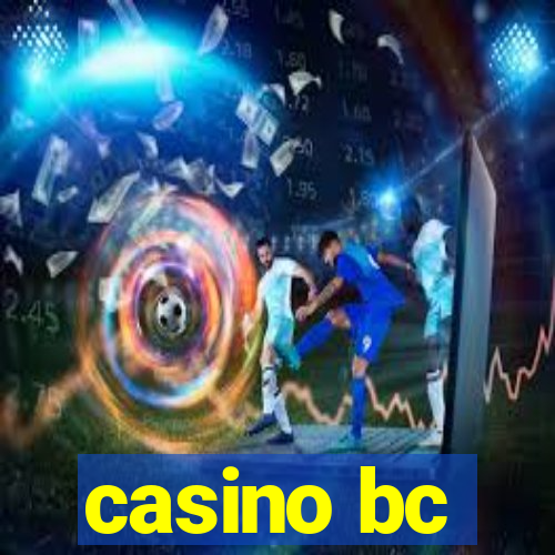 casino bc