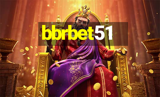 bbrbet51