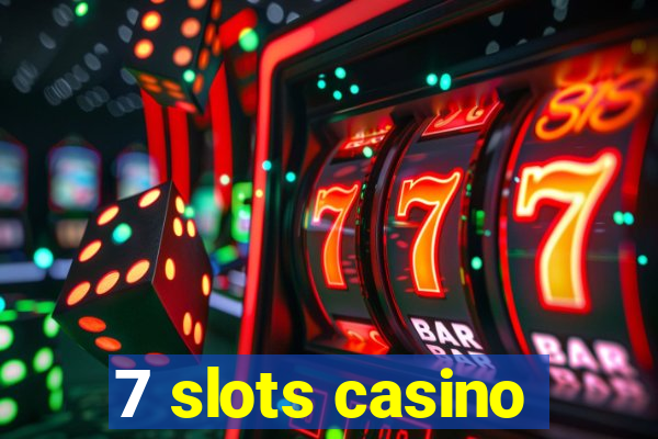 7 slots casino