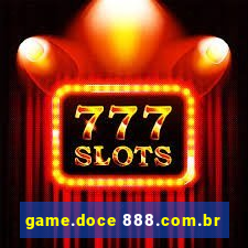 game.doce 888.com.br