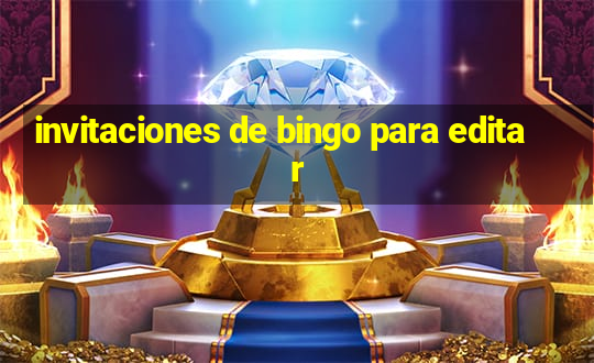 invitaciones de bingo para editar