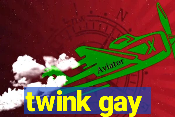 twink gay