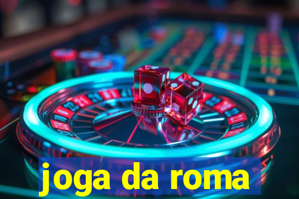 joga da roma