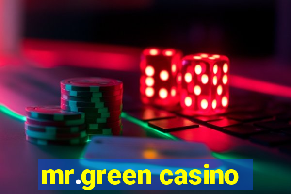 mr.green casino