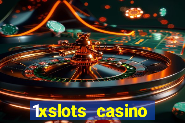 1xslots casino официальный сайт