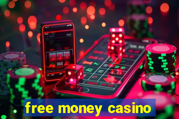 free money casino