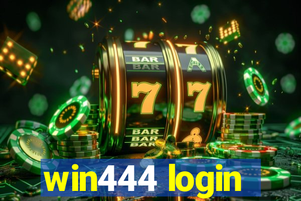 win444 login