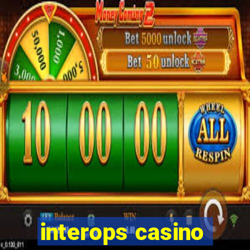 interops casino