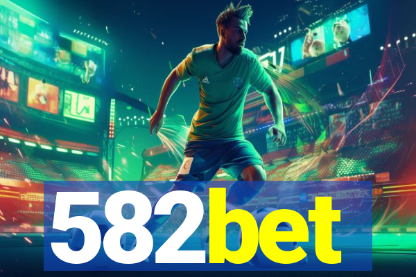 582bet