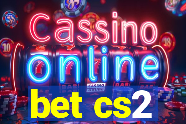 bet cs2