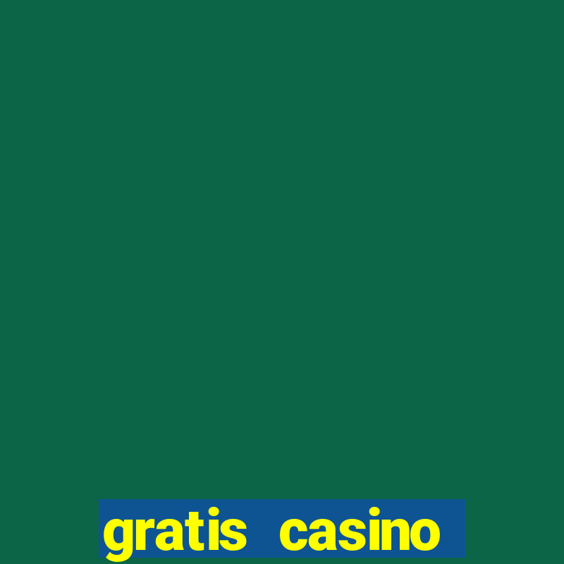 gratis casino freispiele ohne einzahlung