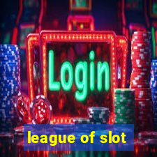 league of slot