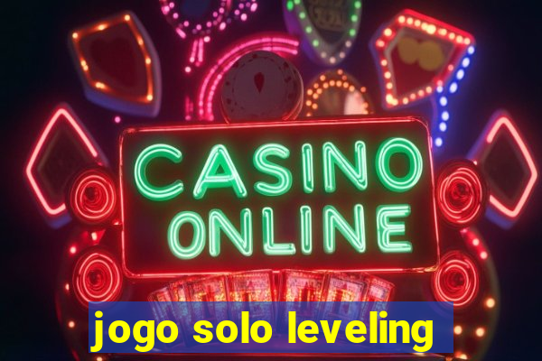 jogo solo leveling