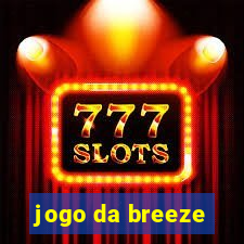 jogo da breeze