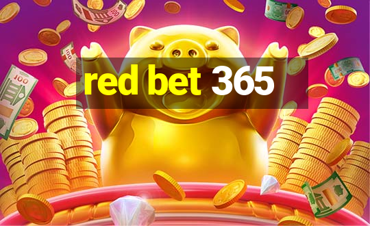 red bet 365