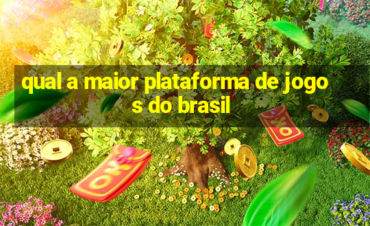 qual a maior plataforma de jogos do brasil