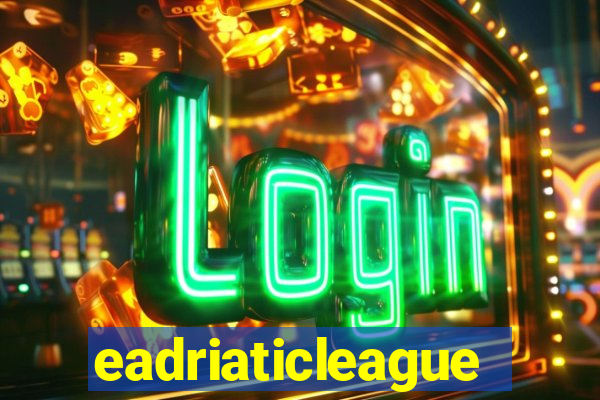 eadriaticleague