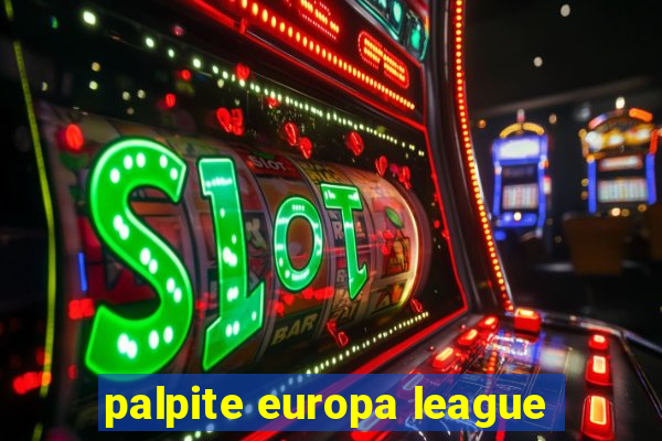 palpite europa league