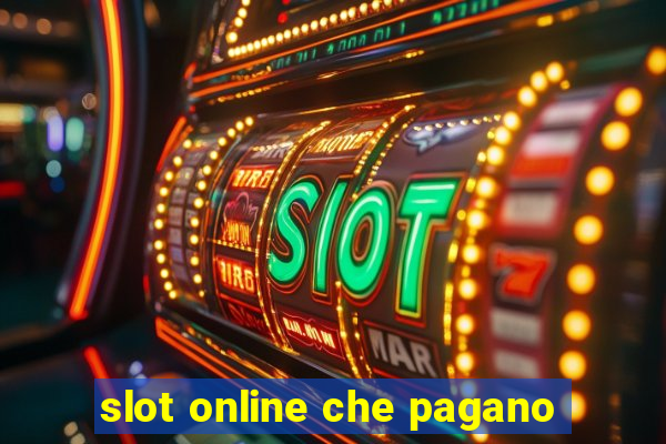 slot online che pagano