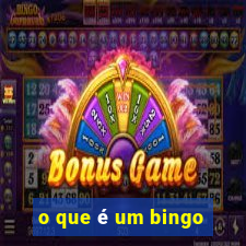 o que é um bingo