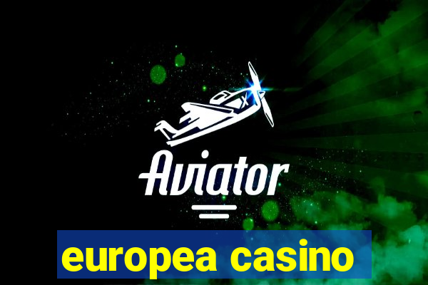 europea casino