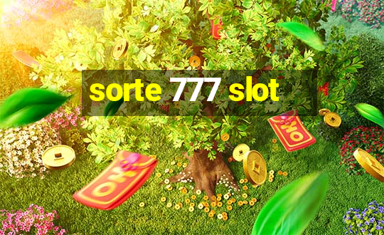 sorte 777 slot