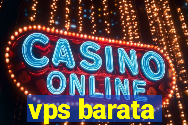 vps barata