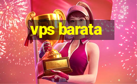 vps barata