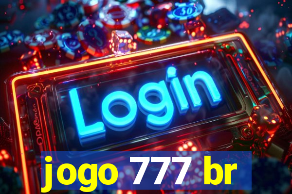 jogo 777 br