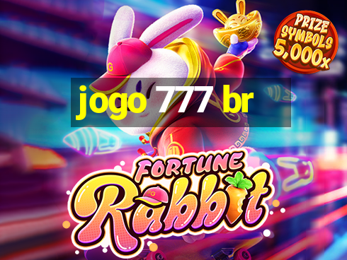 jogo 777 br