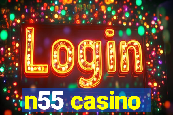 n55 casino