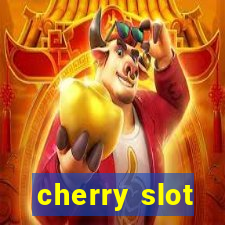 cherry slot