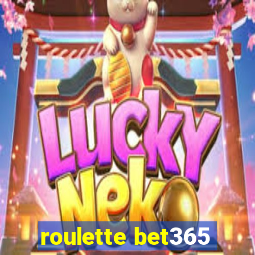 roulette bet365