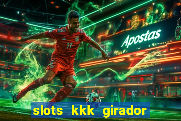 slots kkk girador de frutas