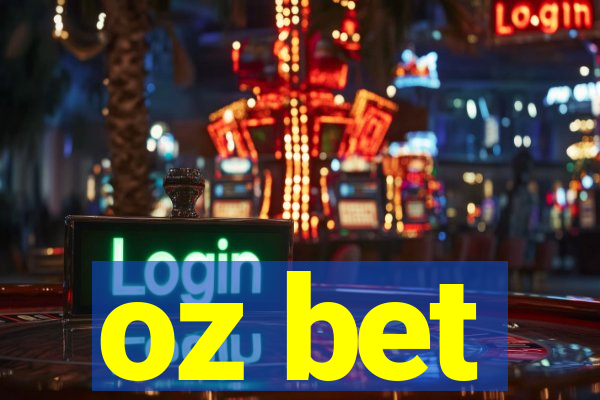 oz bet