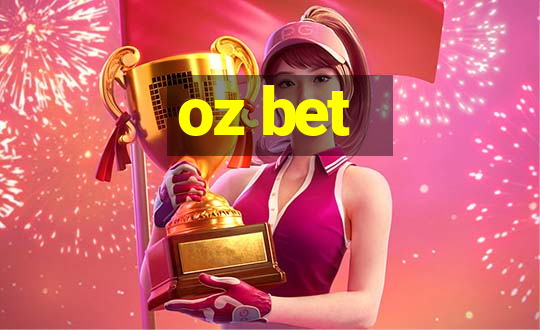 oz bet