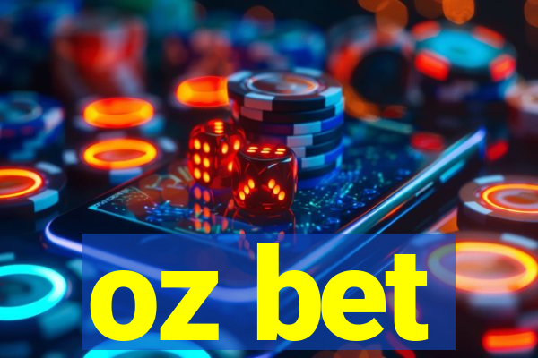 oz bet