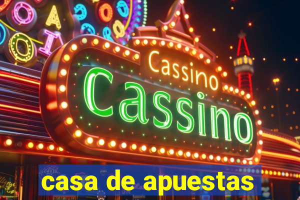 casa de apuestas