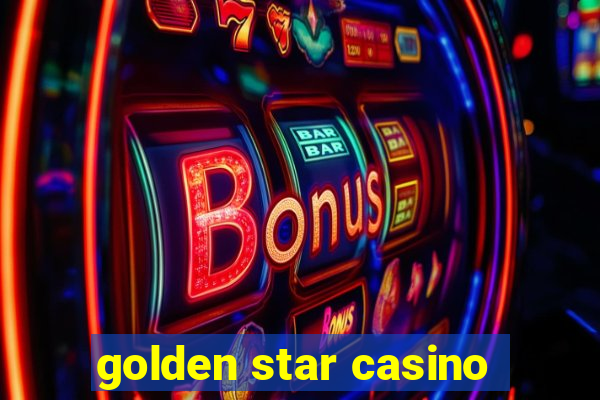 golden star casino